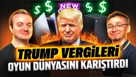 Trump’ın vergileri oyun dünyasını karıştırdı! | NewGamePlus